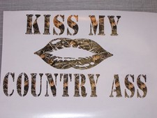 Camo KISS MY COUNTRY A$$ 2 LIPS Decal Decals Sticker Window Girl