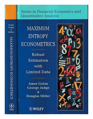 Golan, Amos Maximale Entropie Econometrics: Robust Estimation Mit Limited Daten