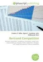 Frederic P. Miller (U. A.) | Bertrand Competition | Taschenbuch | Englisch