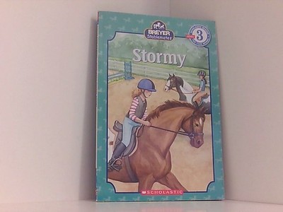 Stormy (Scholastic Reader Breyer Stablemates - Level 3)