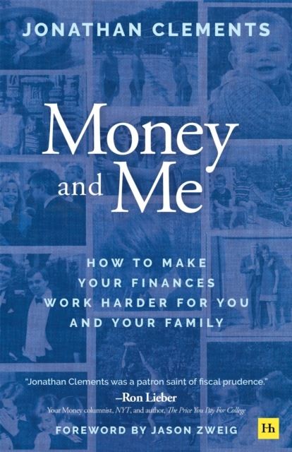 Money and Me by Jonathan Clements Paperback