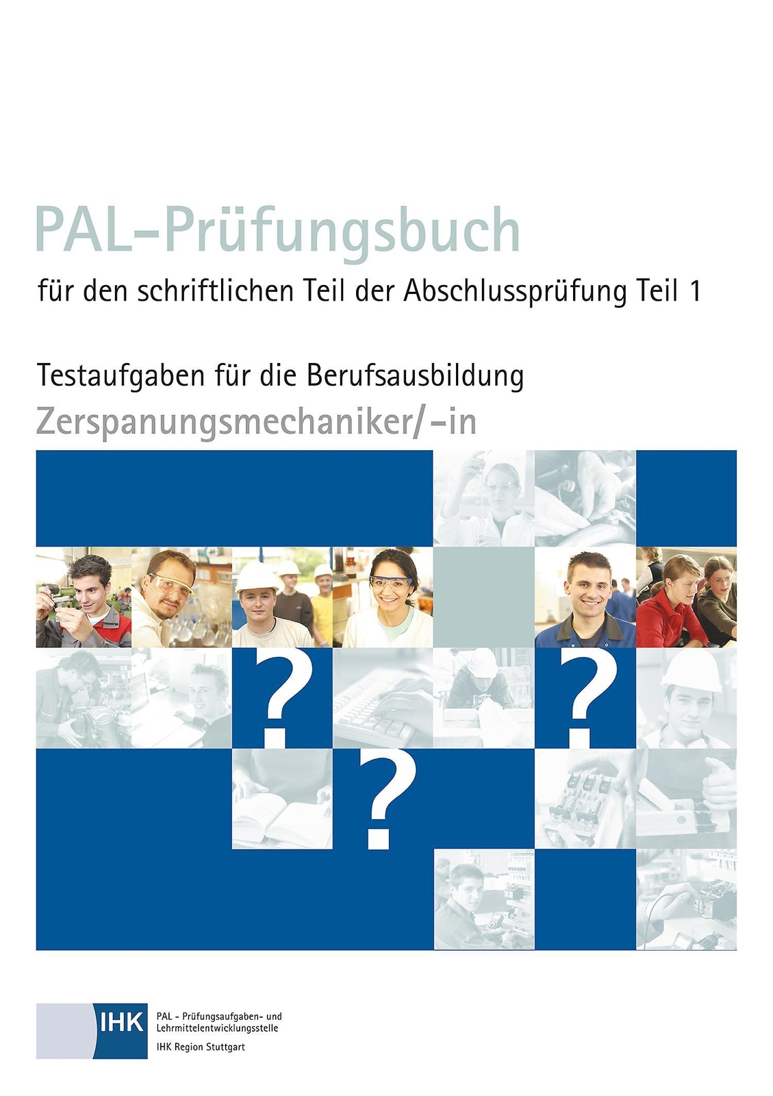 Thumbnail - Pal-prüfungsbuch Zerspanungsmechaniker/-in Teil 1