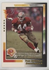 1992 Wild Card Tom Rathman #94 0i7l