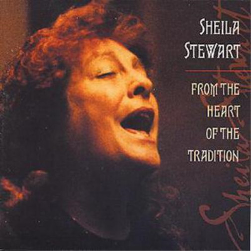 Шейла Стюарт из альбома The Heart Of The Tradition (CD)