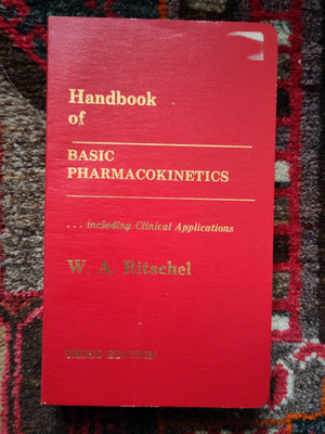 Handbook of BASIC PHARMACOKINETICS W.A. Ritschel