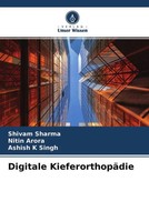 Shivam Sharma (U. A.) | Digitale KieferorthopäDie | Taschenbuch | Deutsch (2022)