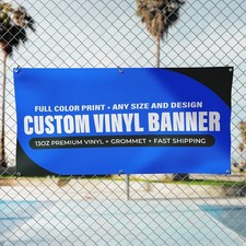 Custom Vinyl Banner Personalized - 13oz Premium Heavy Duty Semi-Gloss In/Outdoor