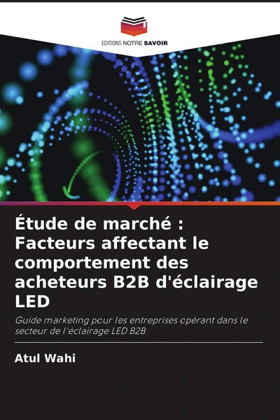 ÉTude De Marché : Facteurs Affectant Le Comportement Des Acheteurs B2B...-image