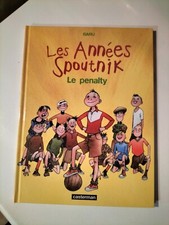 EO 1999 LES ANNEES SPOUTNIK T 1 LE PENALTY PAR BARU CASTERMAN n°35013 (AA1434)