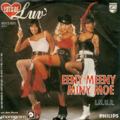 Luv' - Eeny Meeny Miny Moe 7'' Single Vinyl Schallplatte 10433