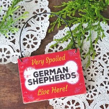 Ornament Size Mini Wood Sign  SPOILED GERMAN SHEPHERDS HERE Cute Gift USA New