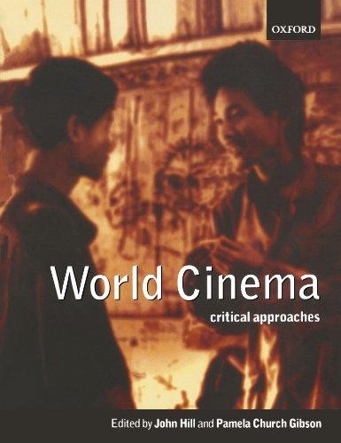 World Cinema: Critical Approaches