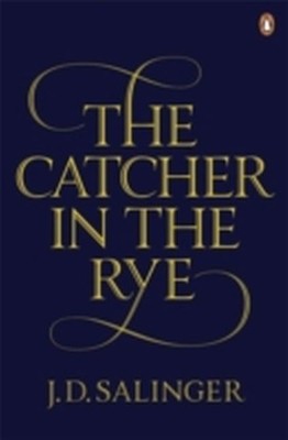 Jerome D. Salinger The Catcher in the Rye