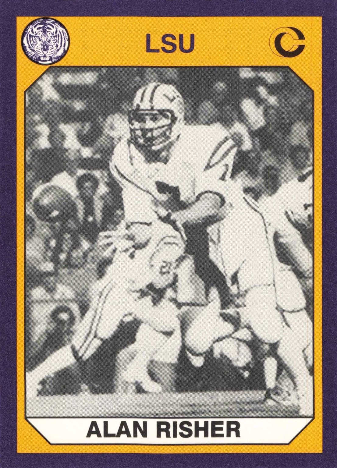 Alan Risher LSU 1990 Collegiate Collection #85 QB Football Card