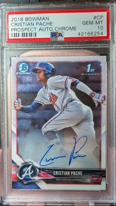 2018 Bowman - Chrome Prospect Autographs Cristian Pache #CPA-CP PSA GEM MT 10!!!
