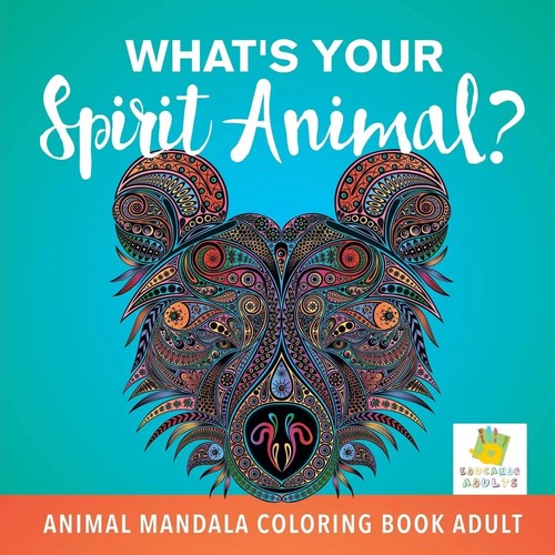Educando Adults What's Your Spirit Animal? Animal Mandala Coloring