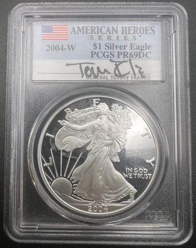 2004-W PR69 DCAM American Silver Eagle PCGS General Tommy Franks Autographed