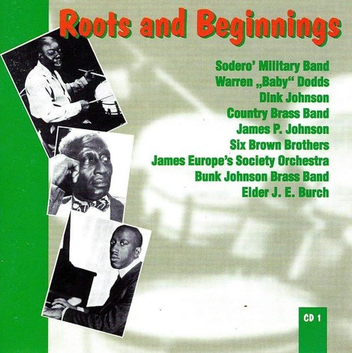 100 Years Of Jazz : Roots And Begin 100 Years Of Jazz CD 1, Roots and ...