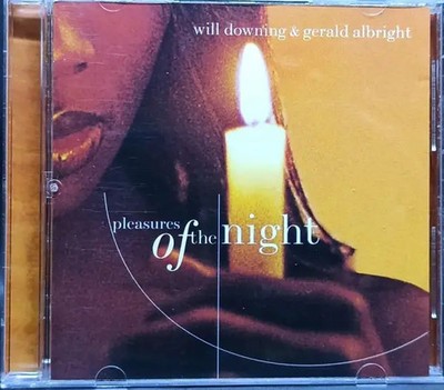 CD Will Downing And Gerald Albright Pleasures Of The Night Verve Forecast