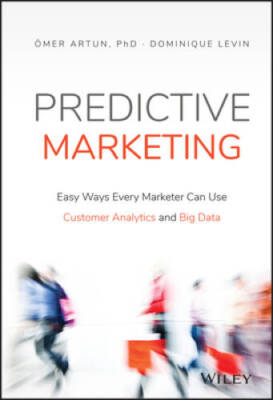 Predictive Marketing: Easy Ways Every Marketer Can Use Customer Analytics - GOOD
