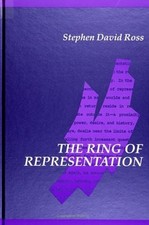 The Ring of Representation by Stephen David Ross: Used