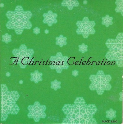 A CHRISTMAS CELEBRATION - 10 TRACK MUSIC CD