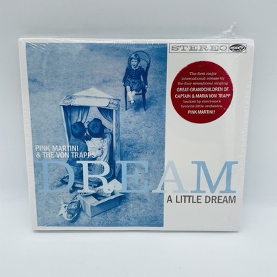 Pink Martini & The Von Trapps - Dream A Little Dream (CD, 2014) Digipak SEALED