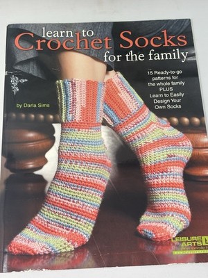 Learn to Crochet Socks for the Family - paperback Leisure Arts 15 Patterns￼