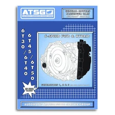 6T30 6T40 6T45 6T50 Transmission Rebuild Book - ATSG Tech Gen 1-2 Gen3 2008-up