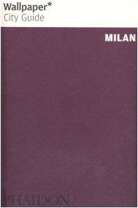 Wallpaper City Guide: Milan (Wallpaper City Guides) von ... | Buch | Zustand gut