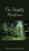 Lucas Harrington | The Mighty Madrone | Buch | Englisch (2025)