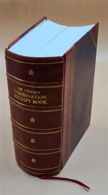 Dr. Chase'S Combination Receipt Book 1915 [Leather Bound]