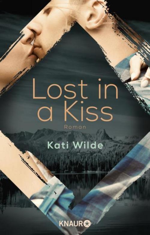Lost In A Kiss Kati Wilde