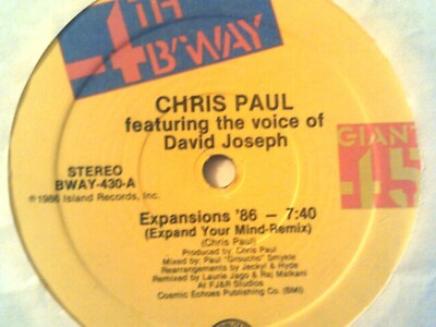 Chris Paul w/ David Joseph 12'' single EXPANSIONS '86 VG! Expand Your Mind + Remi