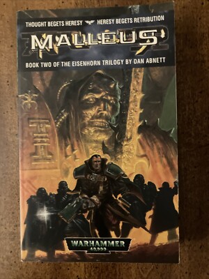 Malleus (Book Two of Eisenhorn Trilogy) By Dan Abnett 2001 First Edition GW