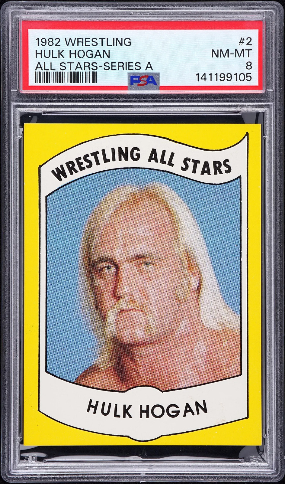 1982 Wrestling All-Stars Series A Hulk Hogan #2 PSA 8