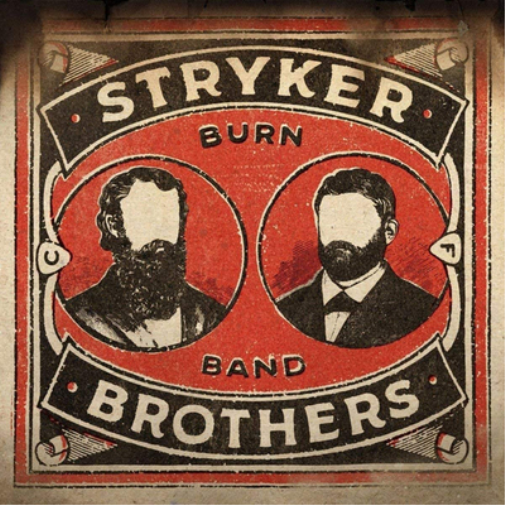 Stryker Brothers Burn Band (Vinyl LP) 12" Album
