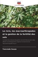 Tancredo Souza | Le Ricin, Les Macroarthropodes Et La Gestion De La Fertilité...