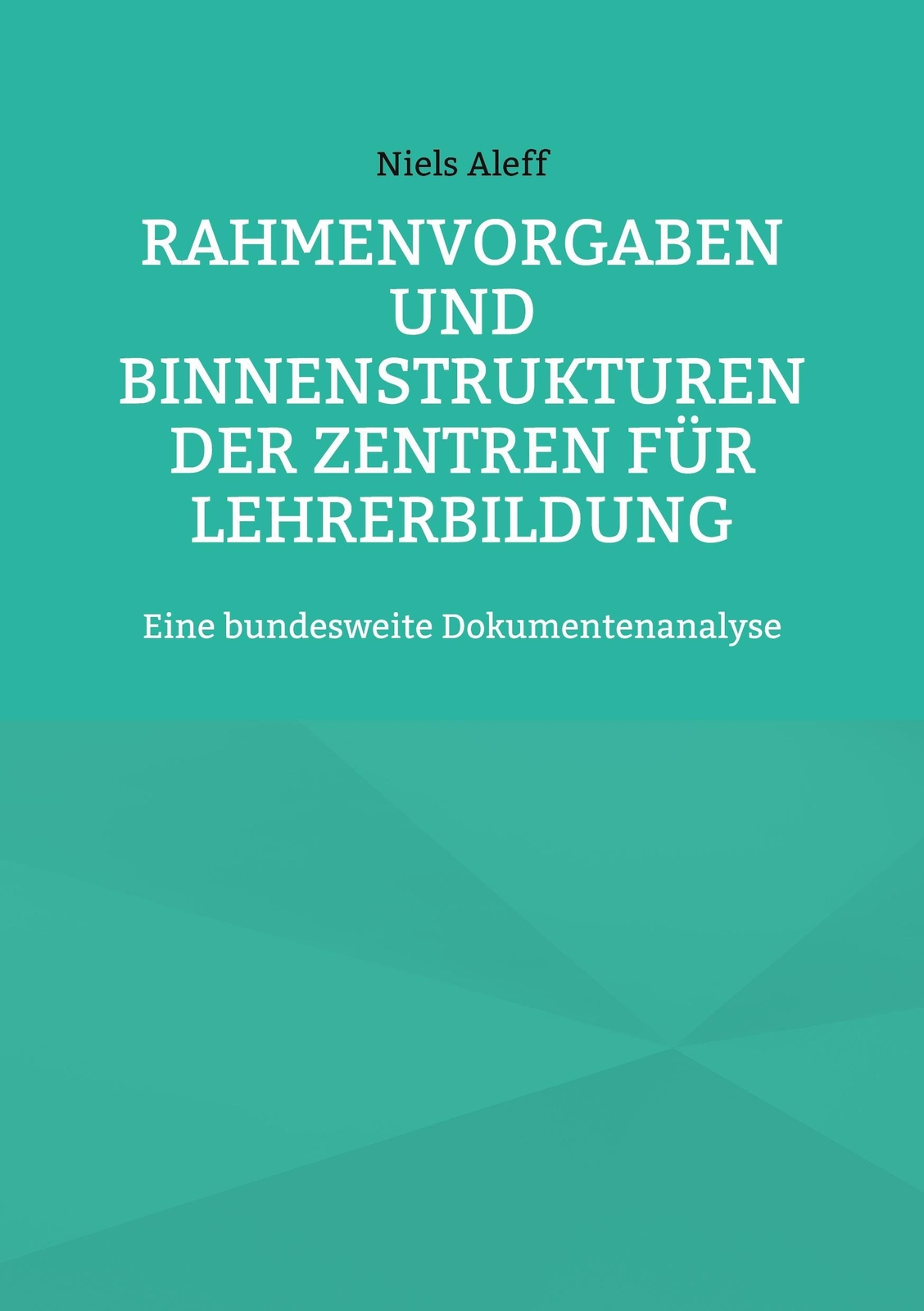 Thumbnail - Rahmenvorgaben Und Binnenstrukturen Der Zentren Für Lehrerbildung