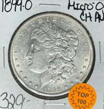 1899-O MORGAN SILVER DOLLAR ~ CH/AU - MICRO O (TOP 100!) ~NICE COIN~