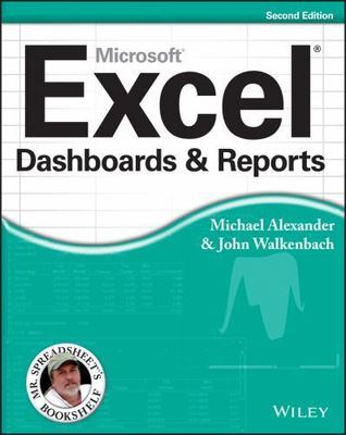 Excel Dashboards and Reports, USED-Good, Alexander, Michael,Walkenbach, John
