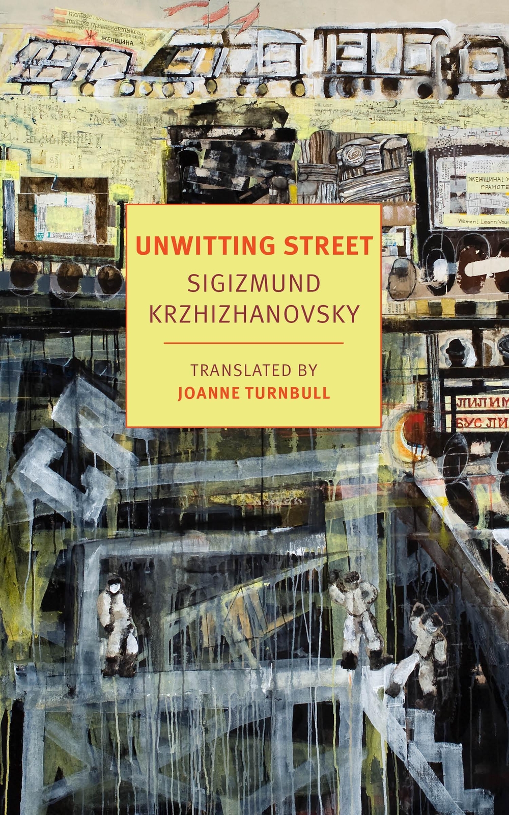 Sigizmund Krzhizhavovsky | Unwitting Street | Taschenbuch | Englisch