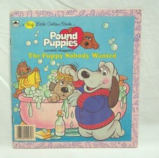 VINTAGE 1986 POUND PUPPIES Puppy Who Nobody Wanted Paperback Children's BOOK