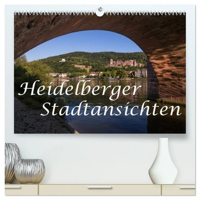 Axel Matthies | Heidelberger Stadtansichten (hochwertiger Premium...