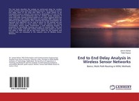 End To End Delay Analysis In Wireless Sensor Networks Jammi Ashok