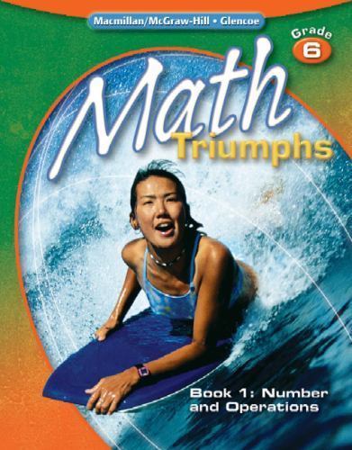 Math Intervention (k-5) Ser.: Math Triumphs, Grade 6, Student Study