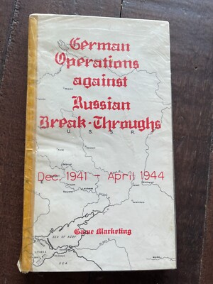 German Operations against Russian Break-Throughs Dec 1941 - April 1944 PB