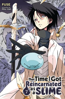 That Time I Got Reincarnated as a Slime, Vol. 7 (light novel) | Fuse (u. a.)