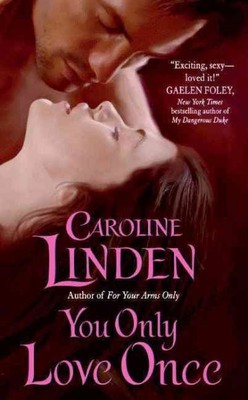 You Only Love Once, Paperback by Linden, Caroline, Brand New, Free shipping i...