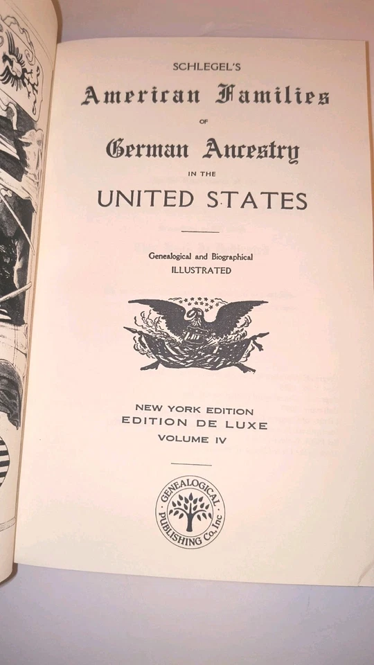 Schlegel's American Families Of German Ancestry in United States Vol 4 PB - Image 3 of 4